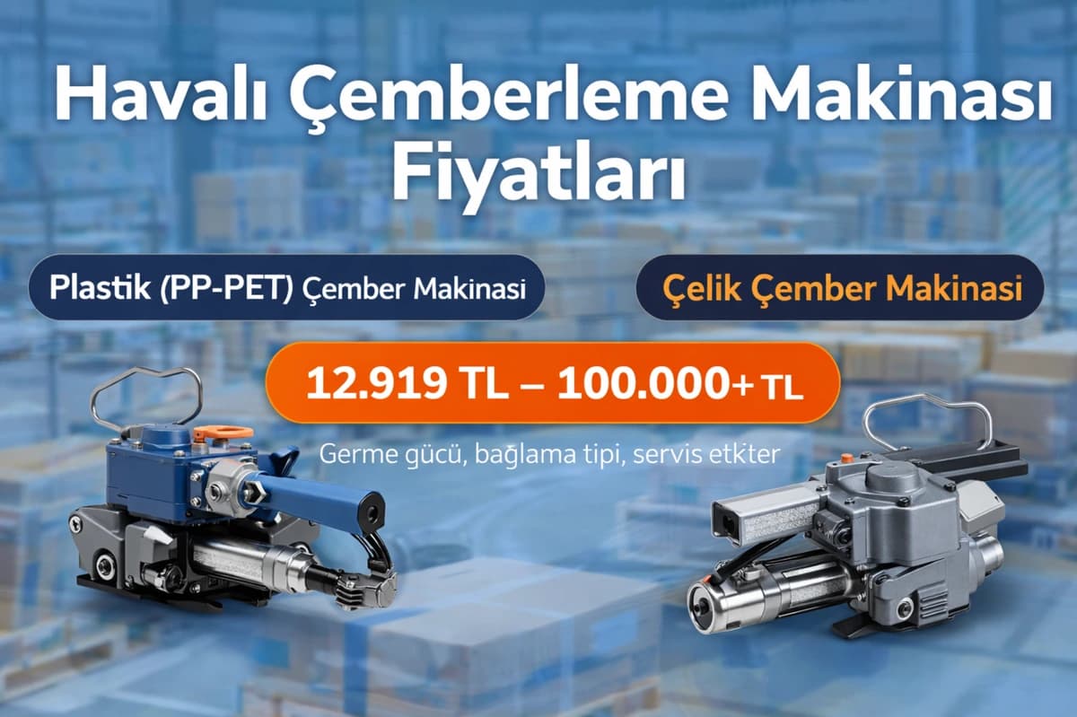 Havalı Çemberleme Makinası Fiyatları